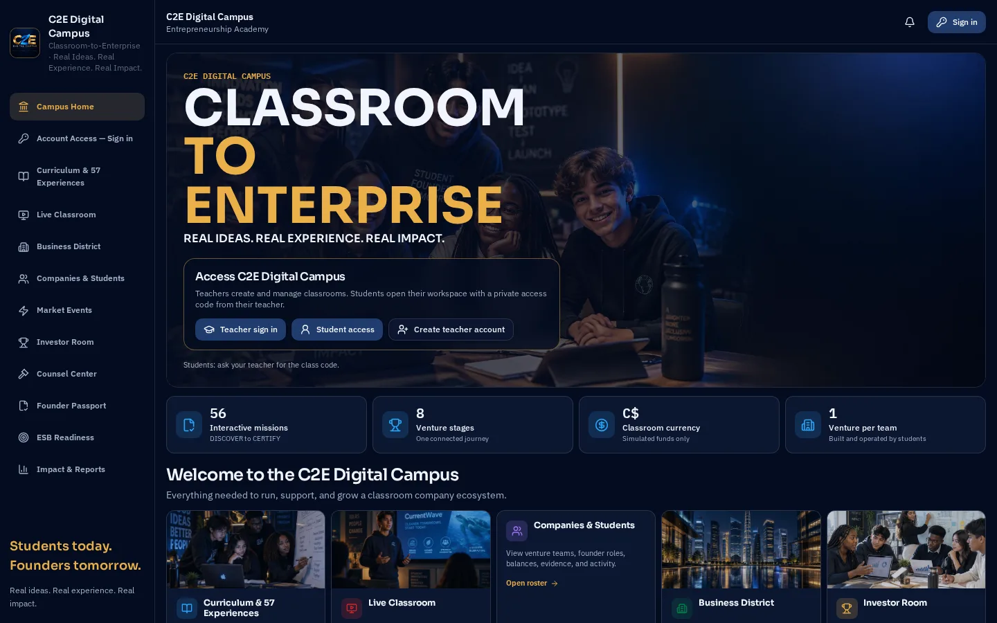 Screenshot of the C2E Digital Campus public home page, showing the Classroom to Enterprise heading, teacher and student sign-in options, and summary tiles for 56 interactive missions, 8 venture stages and simulated classroom currency.